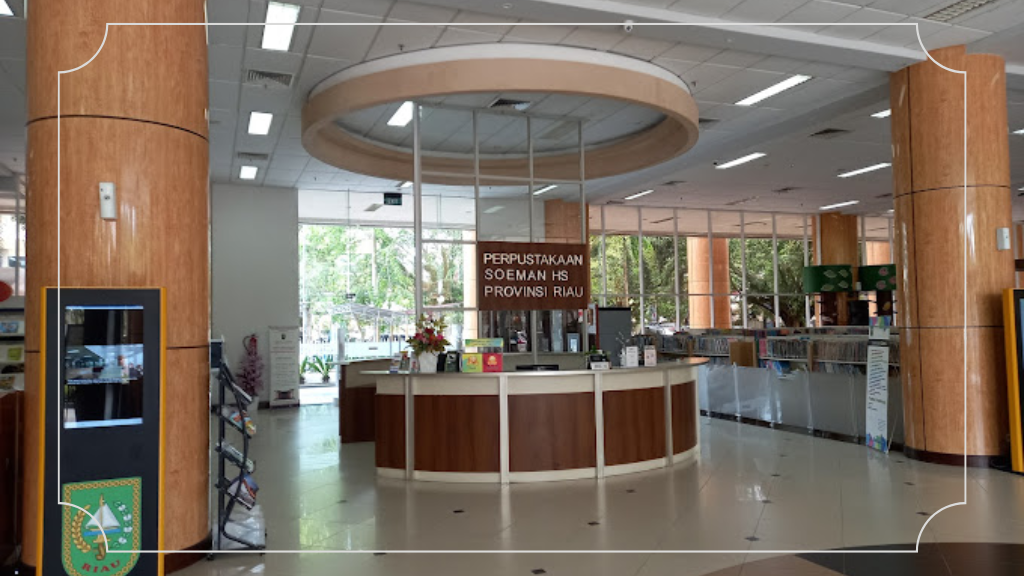 Tempat Main di Pekanbaru: Menjelajahi Wisata Kota Serambi Melayu 6 Perpustakaan Soeman HS Provinsi Riau